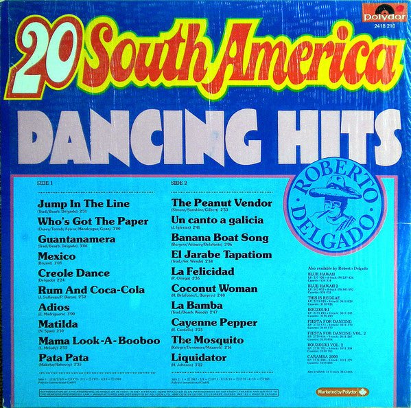 20 South America Dancing Hits Roberto Delgado