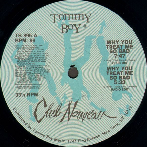 Why You Treat Me So Bad (Remix) Club Nouveau