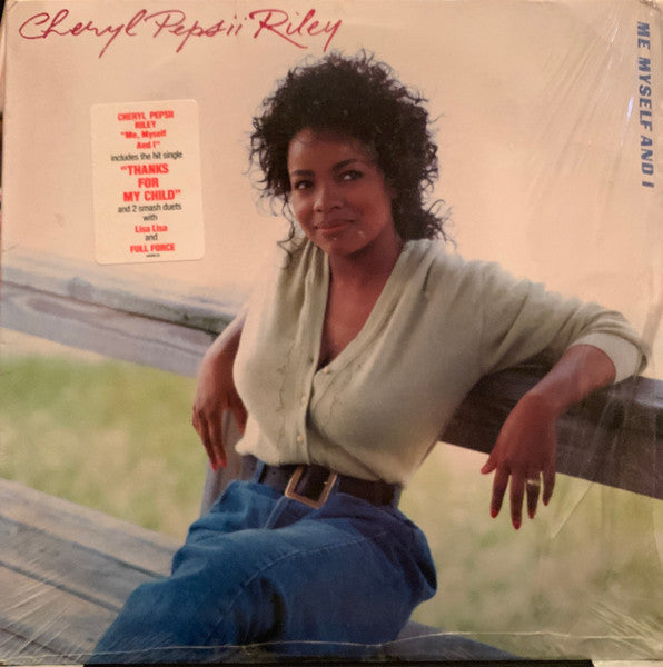 Me Myself And I Cheryl Pepsii Riley