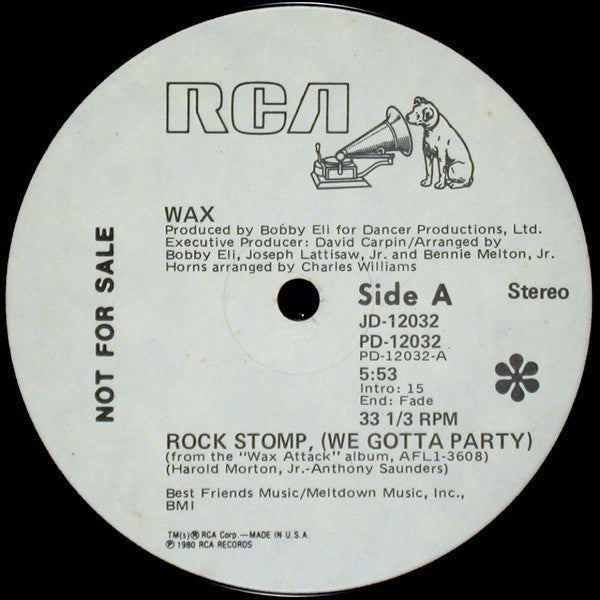 Rock Stomp (We Gotta Party) / Wax Attack Wax (8)