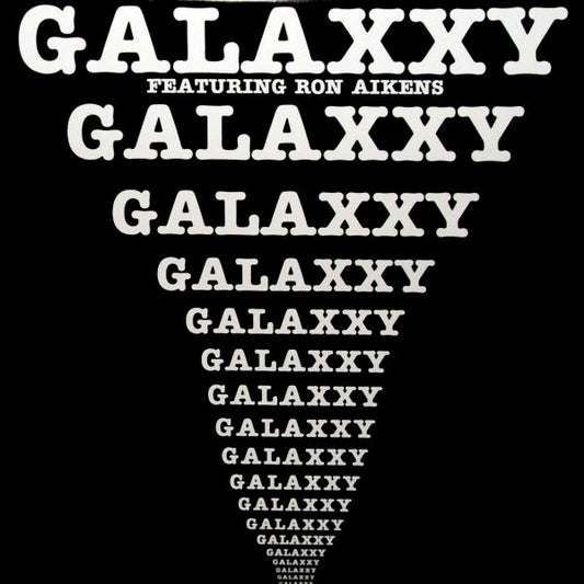 Galaxxy Featuring Ron Aikens - Galaxxy