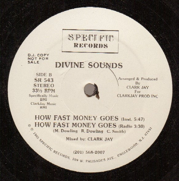 How Fast Money Goes Divine Sounds