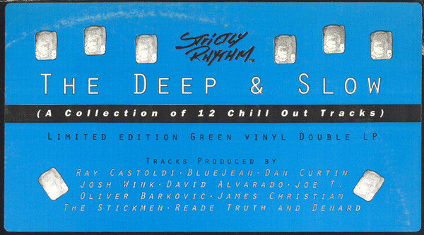 The Deep & Slow (A Collection Of 12 Chill Out Tracks)