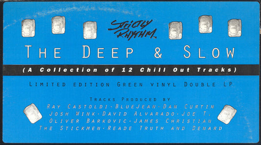 The Deep & Slow (A Collection Of 12 Chill Out Tracks)
