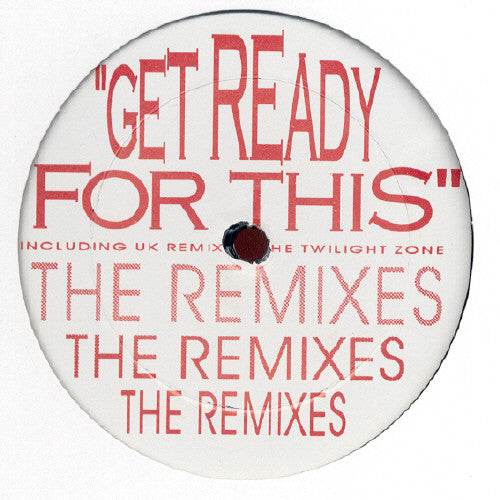 Get Ready For This (Remixes) 2 Unlimited