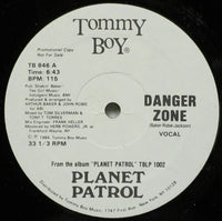 Planet Patrol - Danger Zone, 12" vinyl, on Tommy Boy (1984)
