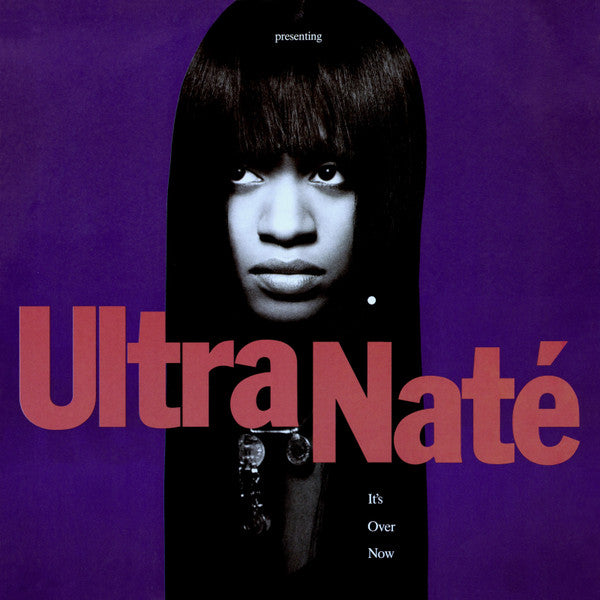 Ultra Naté - It's Over Now