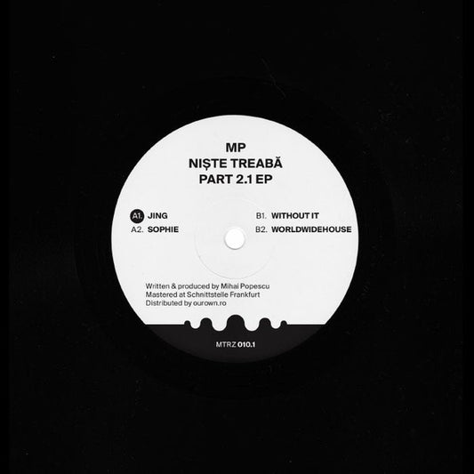 MP - Niște Treabă Part 2.1 EP