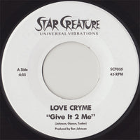 Love Cryme - Give It 2 Me
