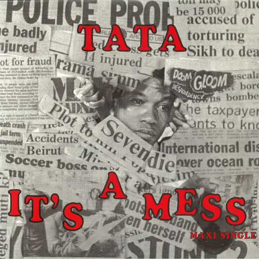 Tata Sibeko - It's A Mess