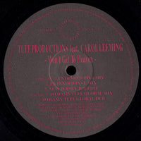 Tuff Productions Feat. Carol Leeming - Won't Get To Heaven