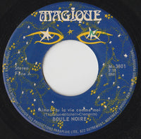 Boule Noire - Aimes-Tu La Vie Comme Moi