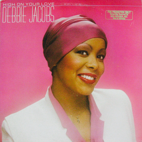 High On Your Love Debbie Jacobs