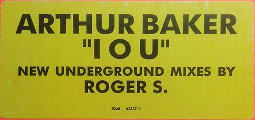 I O U Arthur Baker,Nikeeta