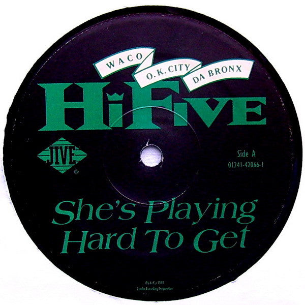 She's Playing Hard To Get Hi-Five