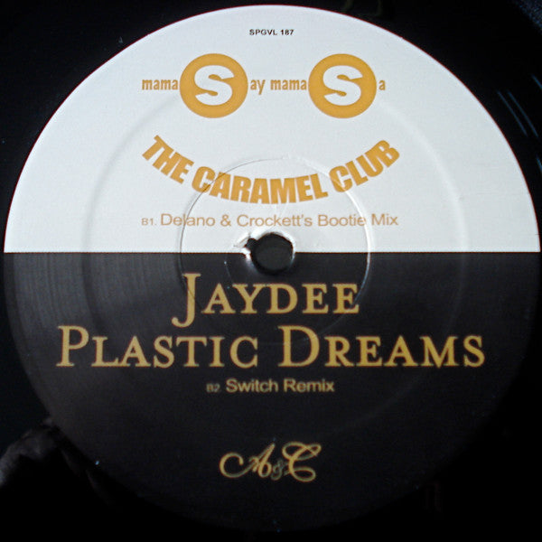 PATT (Party All The Time) / Mama Say Mama Sa / Plastic Dreams Sharam (2),The Caramel Club,Jaydee