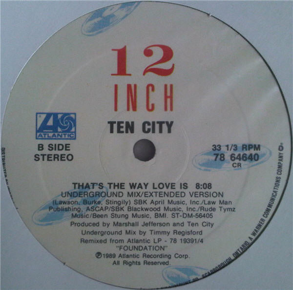 That's The Way Love Is Ten City