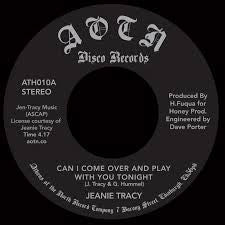 Jeanie Tracy - Can I Come Over And Play With You Tonight / Hot (For Your Love)