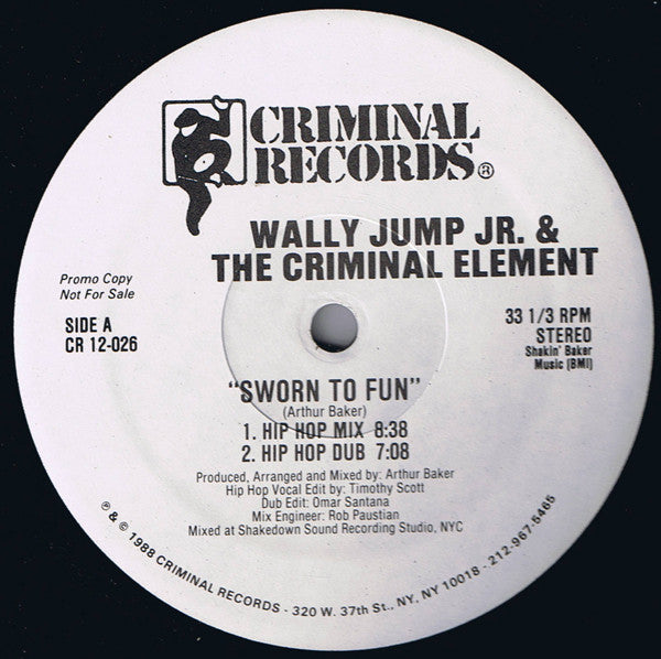 Sworn To Fun Wally Jump Jr & The Criminal Element