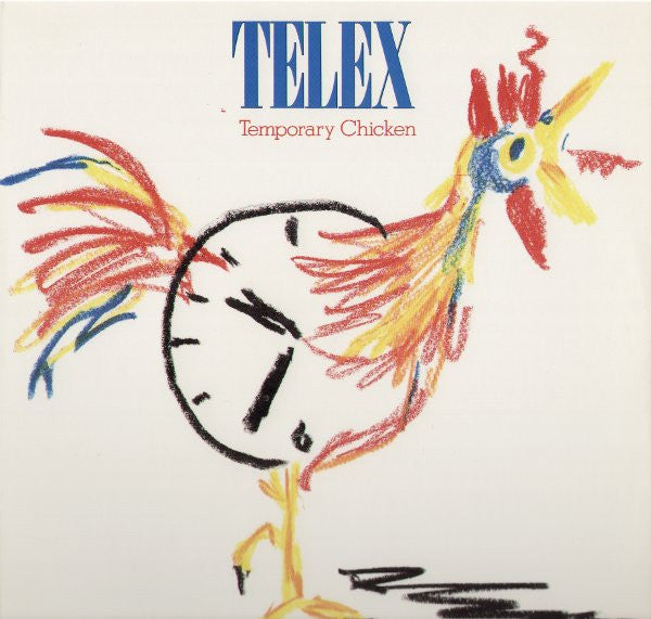 Temporary Chicken Telex