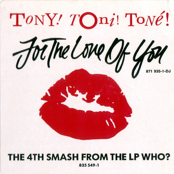 For The Love Of You Tony! Toni! Toné!