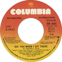 Lou Rawls - See You When I Git There