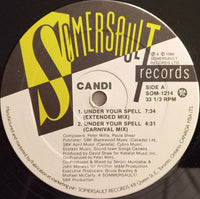 Candi - Under Your Spell, 12" vinyl, on Somersault Records (1988)