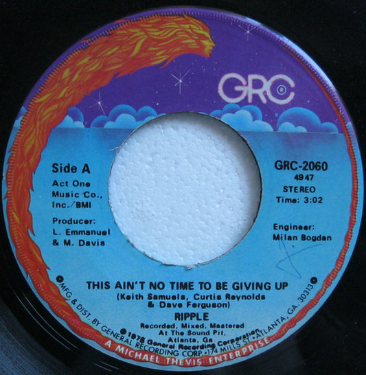 Ripple - This Ain't No Time To Be Giving Up