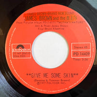 James Brown & The J.B.'s - Give Me Some Skin / People Wake Up And Live