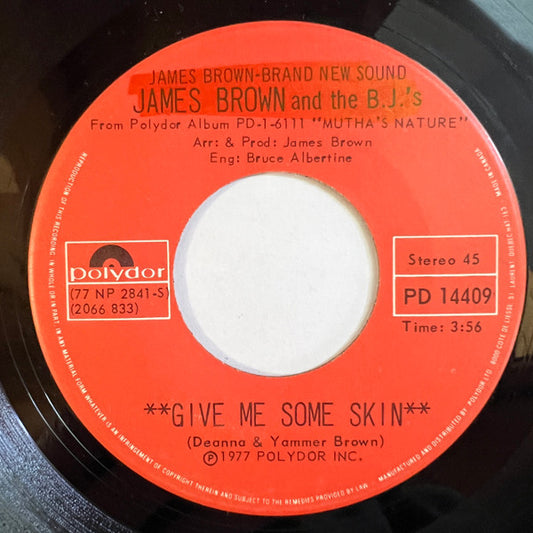 James Brown & The J.B.'s - Give Me Some Skin / People Wake Up And Live
