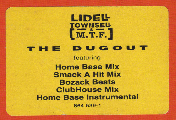 The Dugout Lidell Townsell & M.T.F.