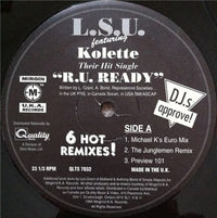 L.S.U.* Featuring Kolette - R. U. Ready