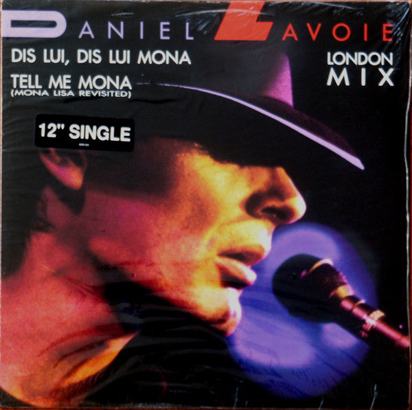 Dis Lui, Dis Lui Mona Daniel Lavoie