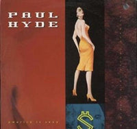 Paul Hyde - America Is Sexy, 12" vinyl, on Capitol Records (1989)