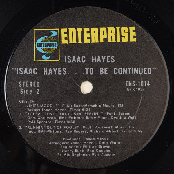 ...To Be Continued Isaac Hayes