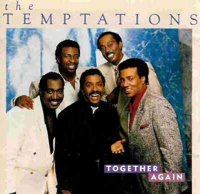 Together Again The Temptations