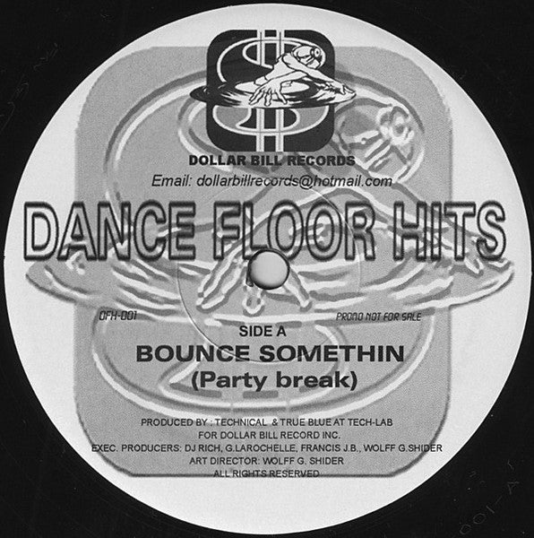 Bounce Somethin (Party Break) Technical (3),True Blue (6)