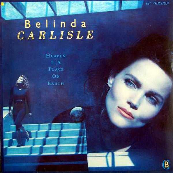 Heaven Is A Place On Earth (12" Version) Belinda Carlisle
