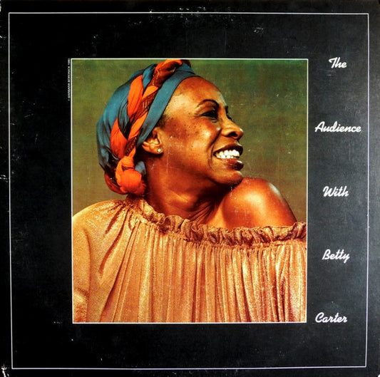 The Audience With Betty Carter