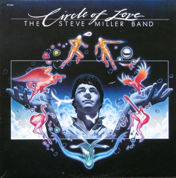 Circle Of Love Steve Miller Band