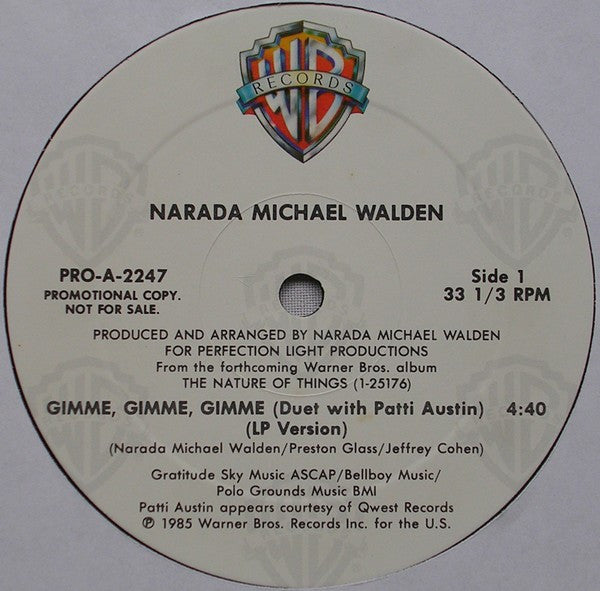 Gimme, Gimme, Gimme Narada Michael Walden