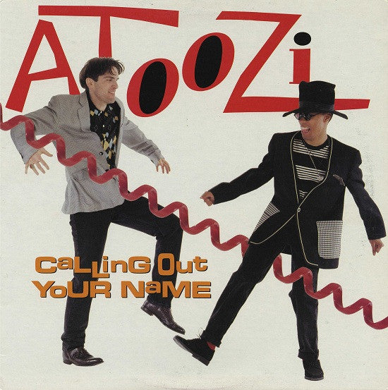 Calling Out Your Name Atoozi