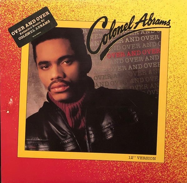 Over And Over (12" Version) Colonel Abrams