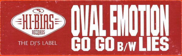 Go Go / Lies Oval Emotion