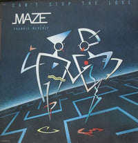Maze Featuring Frankie Beverly - Can't Stop The Love