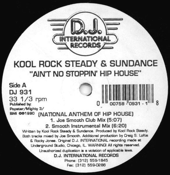 Ain't No Stoppin' Hip House (National Anthem Of Hip House) Kool Rock Steady,Sundance (2)