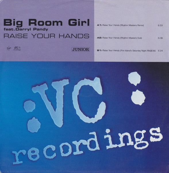 Raise Your Hands Big Room Girl,Darryl Pandy