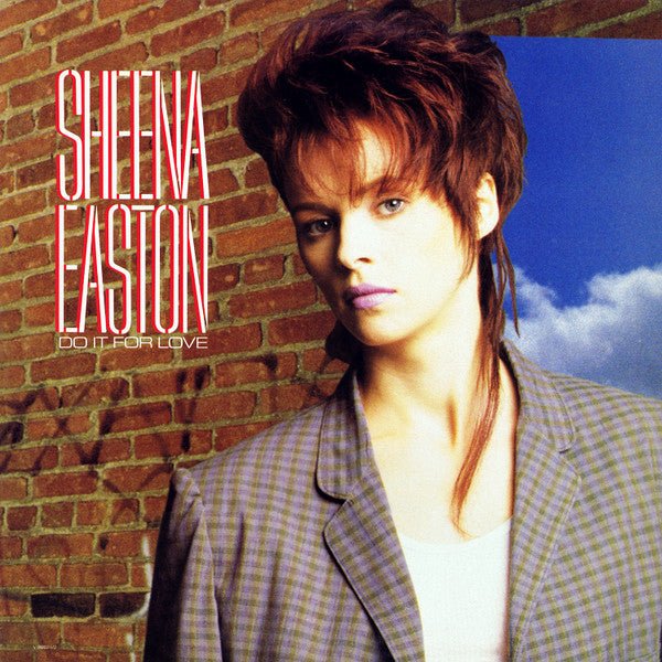Do It For Love Sheena Easton