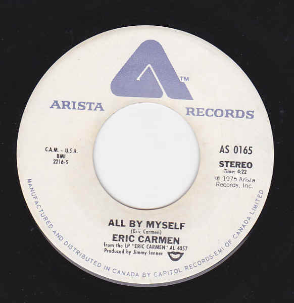 All By Myself / Everything Eric Carmen