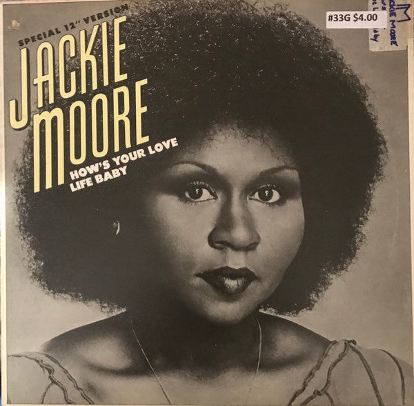 How's Your Love Life Baby Jackie Moore